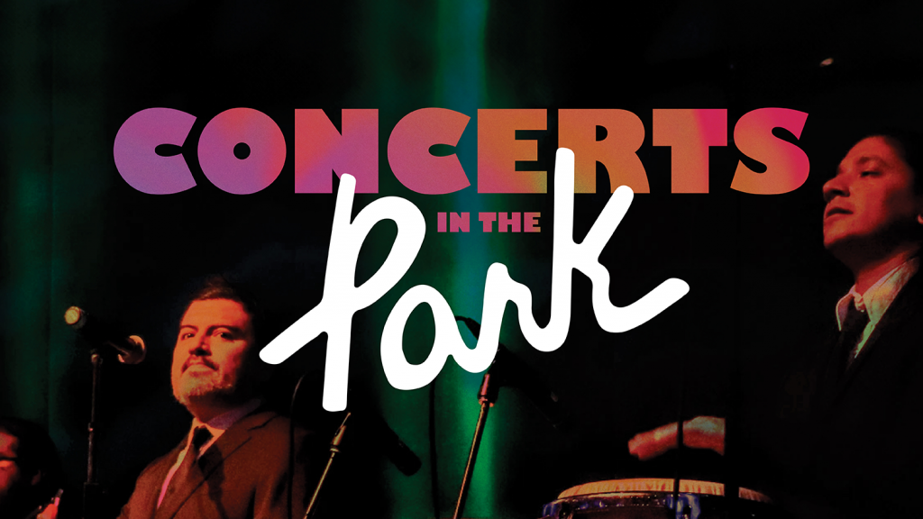 Event graphic that reads "Concerts in the Park."