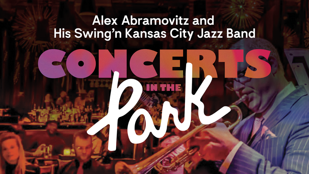Event graphic for Concerts in the Park that advertises Alex Abramovitz and His Swing'n Kansas City Jazz Band.